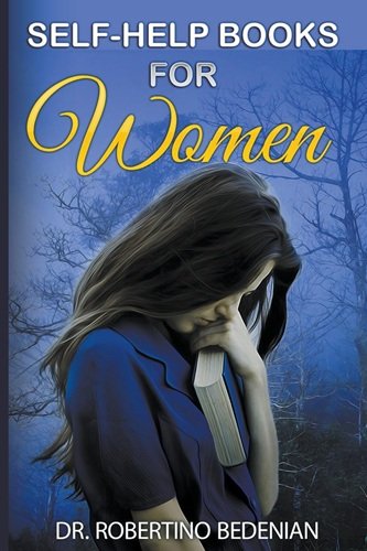Self-Help Books for Women: How to Overcome Depression, Anxiety, Divorce, and Trauma