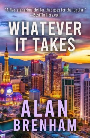 Whatever It Takes (The Kit Hanover series Book 2)