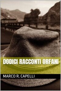 Dodici racconti orfani
