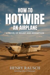 How to Hotwire an Airplane