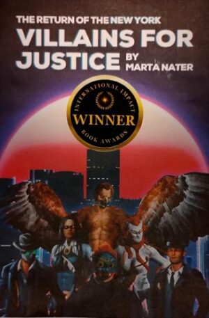 The Return Of The NY Villains For Justice