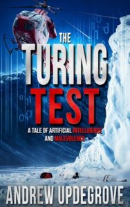 The Turing Test: a Tale of Artificial Intelligence and Malevolence