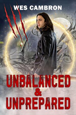 Unbalanced & Unprepared (Unbalanced Saga Book 1)