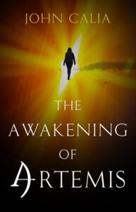 The Awakening of Artemis: A Dystopian Science Fiction Thriller