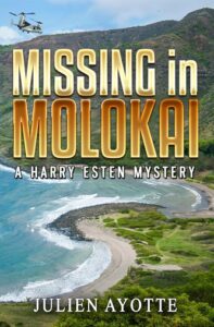Missing in Molokai: A Harry Esten Mystery