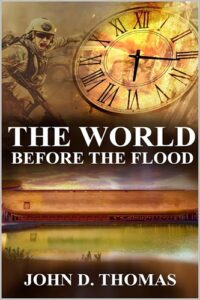 The World Before the Flood (Time After Time Book 1)