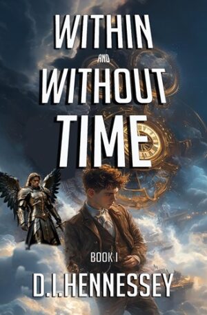 Within and Without Time: (Christian Mystery Thriller)